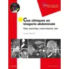 Image de Cas cliniques en imagerie digestive - foie, voies biliaires, pancréas, rate Claude Marcus