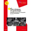 Image de Cas cliniques en gynécologie Erick Petit