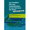 Image de Les troubles liés aux traumatismes et aux facteurs de stress Collectif