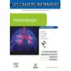 Image de Les cahiers infirmiers : Pneumologie - soins infirmiers Olivier Bylicki, Wanda Gaspard, Hervé Le Floch, Frédéric Rivière