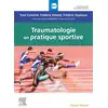 Image de Traumatologie en pratique sportive Frédéric Depiesse, Frédéric Khiami, Yves Catonné