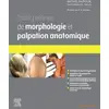 Image de Traité pratique de morphologie et palpation anatomique Michel Dufour, Santiago Del Valle Acedo