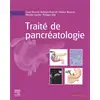 Image de Traité de pancréatologie Louis Buscail, Barbara Bournet, Fabrice Muscari, Nicolas Carrère, Philippe Otal