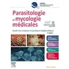 Image de Parasitologie et mycologie médicales : guide des analyses et pratiques diagnostiques Sandrine Houzé, Laurence Delhaes