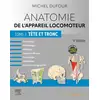 Image de Anatomie de l'appareil locomoteur Tome 3 : tête et tronc (4e édition) Michel Dufour