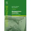 Image de Manipulations viscérales : données fondamentales (3e édition) Jean-Pierre Barral, Pierre Mercier