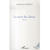 Image de La mort des chiens Saïd Kamel Gueroui