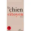 Image de Le chien citoyen Christian Le Guillochet