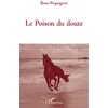 Image de Le poison du doute Rose Péquignot