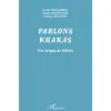 Image de Parlons khakas - une langue de Sibérie Collectif