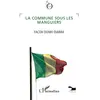 Image de La commune sous les manguiers Facoh Donki Diarra