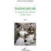 Image de Madagascar, le sang d'une colonie (1890-1948) Josyane Lemercier Belliard