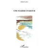 Image de Une flamme d'amour Michel Leclerc