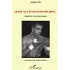 Image de Le jour où j'ai raccroché mes gants... - itinéraire d'un franc-maçon - entretiens avec andré benzimra Djamel Lifa