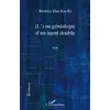 Image de (l') ou généalogie d'un agent double Béatrice Han Kia-Ki