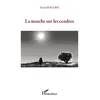 Image de La marche sur les cendres Denis Boulbès