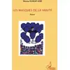 Image de Les masques de la vanité Moussa Haman-Adji
