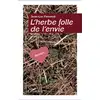 Image de Herbe folle de l'envie Jean-Luc Ferrandi