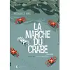 Image de La marche du crabe Tome 2 - l'empire des crabes Arthur De Pins