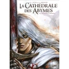 Image de La cathédrale des abymes Tome 1 : l'Evangile d'Ariathie