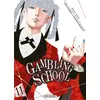 Image de Gambling school Tome 11 Homura Kawamoto, Toru Naomura