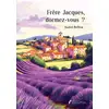 Image de Frère Jacques, dormez-vous ? André Bellon