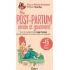Image de Mon post-partum serein et gourmand : Tous les conseils d'une sage-femme pour se préparer et vivre au mieux sa maternité + 45 recettes illustrées Elise Destannes, Marion Destannes