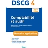 Image de DSCG 4 - comptabilité et audit - manuel et applications (édition 2017/2018) Bernadette Collain, Marie-Astrid Le Theule, Stéphane Lefrancq