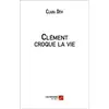 Image de Clément croque la vie Clara Dévi