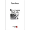 Image de Des contes pour rien Thomas Raimond