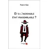 Image de Et si l'incroyable était vraisemblable ? Pierrette Kuhn