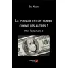 Image de Le pouvoir est un homme comme les autres ! mon testament 4 Eric Masson