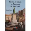 Image de Contes et fables de Provence ou d'ailleurs Georges Guigou