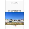 Image de Un fleuve de sable Jean-Renaud Le Milon