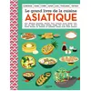 Image de Le grand livre de la cuisine asiatique Collectif