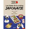 Image de Les bases de la cuisine japonaise Laure Kié, Haruna Kishi