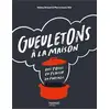 Image de Gueuletons à la maison : des potes, du plaisir, du partage Pierre-Louis Viel, Valéry Drouet