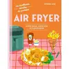 Image de Air fryer : Super facile, super bon et plein d'infos Séverine Augé
