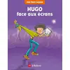 Image de Hugo face aux écrans Francois Saint-Remy, Anne-Marie Gaignard