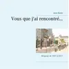 Image de Vous que j'ai rencontré - Bergerac de 1947 à 2017