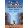 Image de Un conte minecraft de vie et de mort : retour a la vie Top Miner