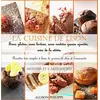 Image de La cuisine de Lison : Sans gluten, sans lactose et sans matière grasse ajoutée, avec de la stévia. Recettes très simples à base de graines de chia et d'amarante