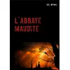 Image de Chroniques criminelles t.3 - l'abbaye maudite Joël Meyniel