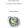 Image de Patrick ou l'histoire d'une mutation