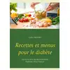 Image de Recettes et menus pour le diabète Cédric Menard