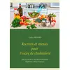 Image de Recettes et menus pour l'excès de cholesterol Cédric Menard