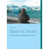 Image de Bazar et cécité - l'ultime aventure d'augustin triboulet ? Didier Moity