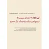 Image de Menus d'automne pour les diverticules coliques Cédric Menard