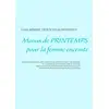 Image de Menus de printemps pour la femme enceinte Cédric Menard