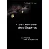 Image de La trilogie des esprits Tome 3 - des esprits et des hommes Philippe Horvat